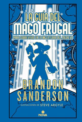LA GUIA DEL MAGO FRUGAL