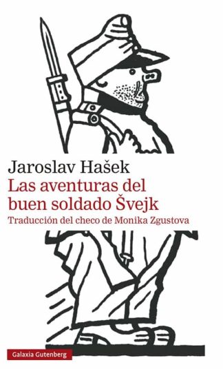 LAS AVENTURAS DEL SOLDADO SVEJK