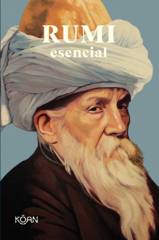 RUMI. ESENCIAL
