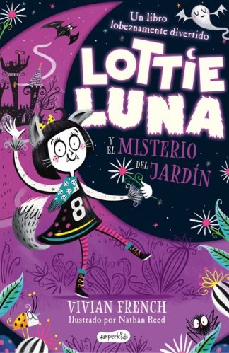 LOTTIE LUNA Y EL MISTERIO DEL JARDIN