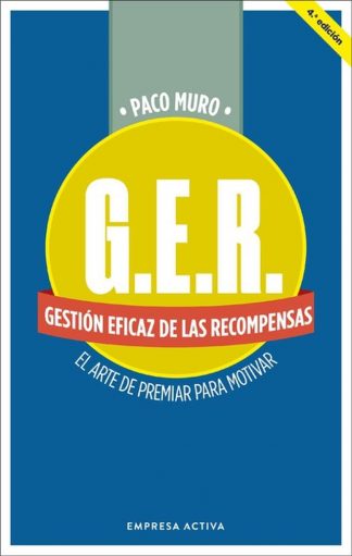 G.E.R. - GESTION EFICAZ DE LAS RECOMPENSAS