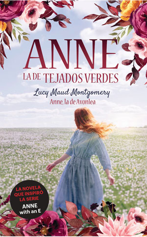 ANNE, LA DE TEJADOS VERDES 2: ANNE, LA DE AVONLEA
