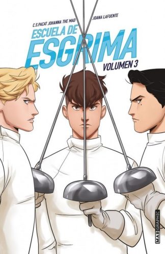 ESCUELA DE ESGRIMA. VOLUMEN 3