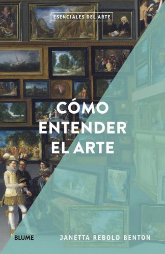 COMO ENTENDER EL ARTE