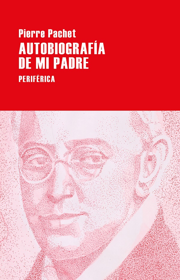 AUTOBIOGRAFIA DE MI PADRE