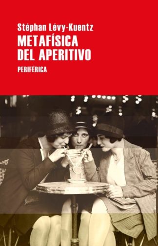 METAFISICA DEL APERITIVO