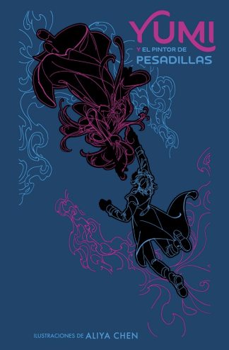 YUMI Y EL PINTOR DE PESADILLAS