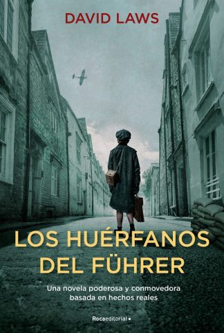 LOS HUERFANOS DEL FUHRER