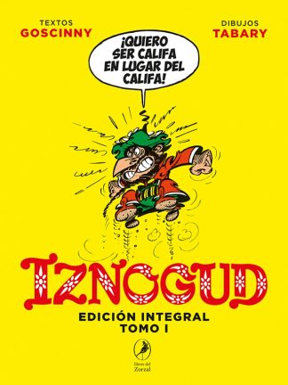 IZNOGUD EDICION INTEGRAL 1