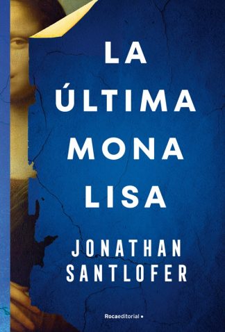 LA ULTIMA MONA LISA