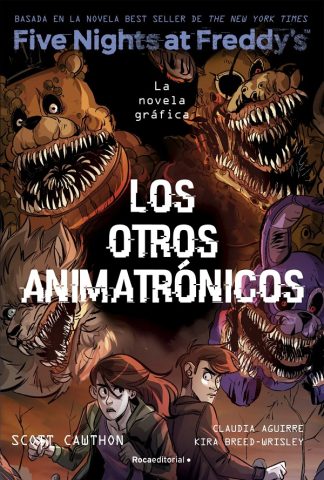 LOS OTROS ANIMATRONICOS