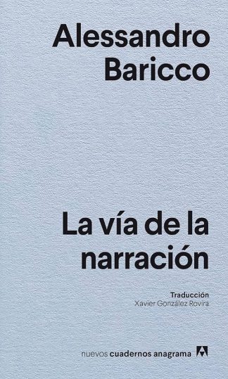 LA VIA DE LA NARRACION