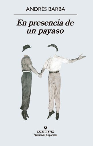 EN PRESENCIA DE UN PAYASO