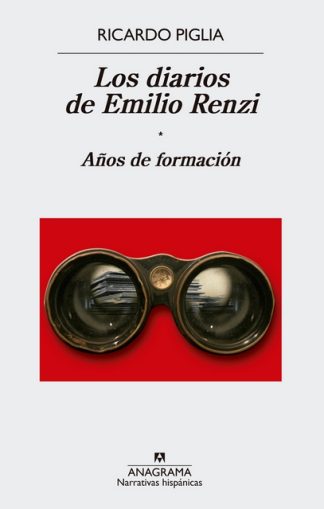 LOS DIARIOS DE EMILIO RENZI