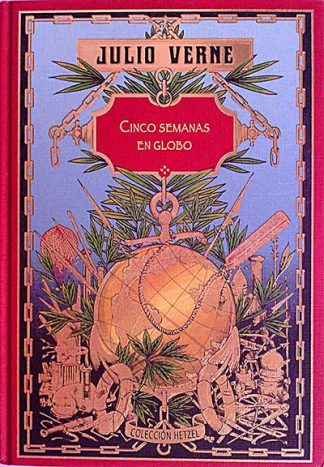 CINCO SEMANAS EN GLOBO