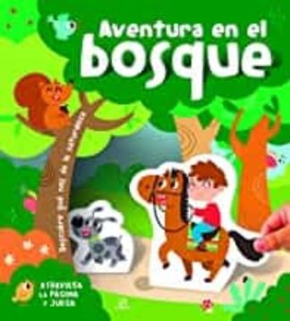 AVENTURAS EN EL BOSQUE