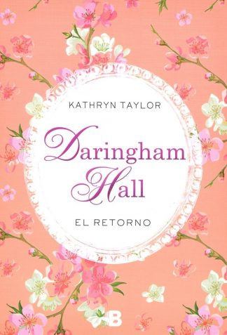 DARINGHAM HALL 3. EL RETORNO