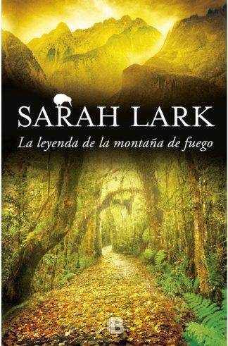 LA LEYENDA DE LA MONTAÑA DE FUEGO