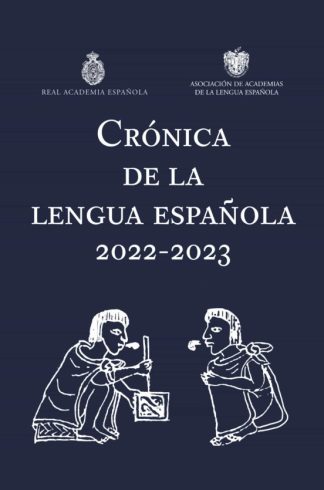 CRONICA DE LA LENGUA ESPAÑOLA 2022-2023