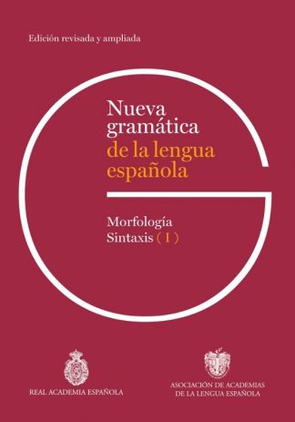 NUEVA GRAMATICA DE LA LENGUA ESPAÑOLA