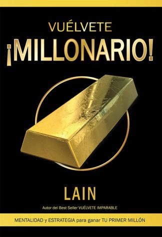 VUELVETE ¡MILLONARIO!