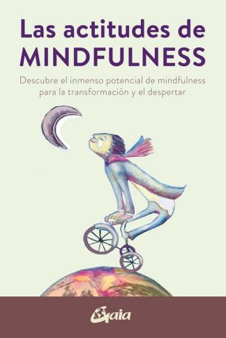 LAS ACTITUDES DE MINDFULNESS