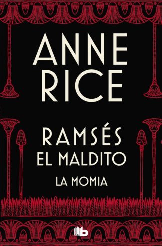 LA MOMIA O RAMSES EL MALDITO