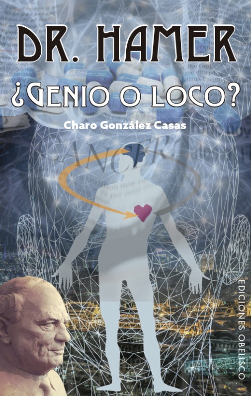 DR. HAMER ¿GENIO O LOCO?