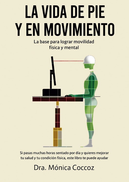 LA VIDA DE PIE Y EN MOVIMIENTO