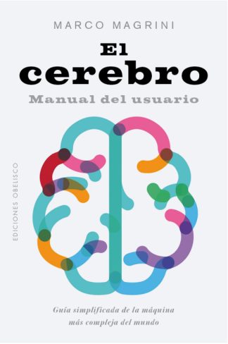 EL CEREBRO. MANUAL DEL USUARIO