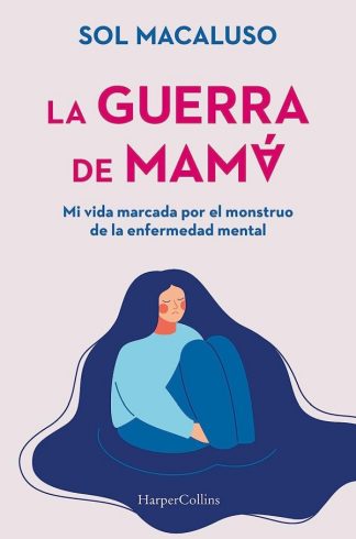 LA GUERRA DE MAMA