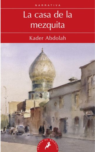 LA CASA DE LA MEZQUITA