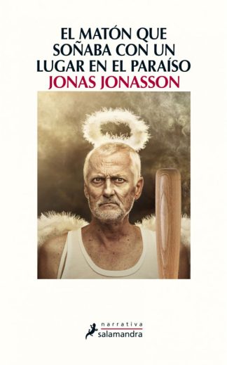 EL MATON QUE SONABA CON UN LUGAR EN EL PARAISO