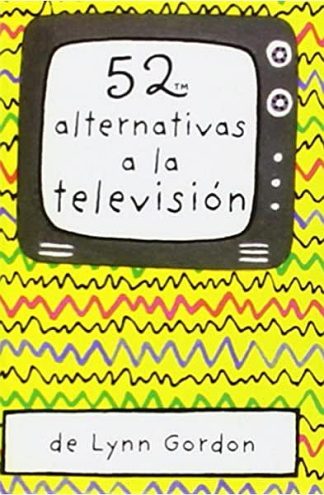 52 ALTERNATIVAS A LA TELEVISION