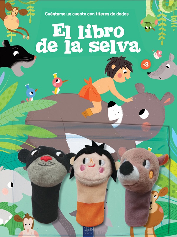 EL LIBRO DE LA SELVA. CUENTAME UN CUENTO CON TITERES DE DEDOS