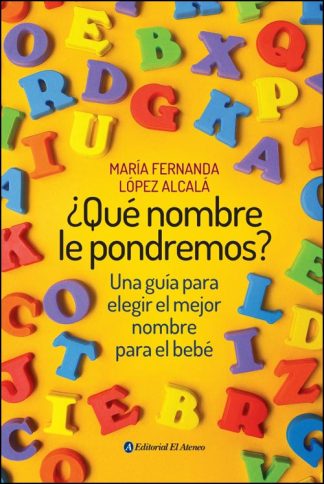 ¿QUE NOMBRE LE PONDREMOS?