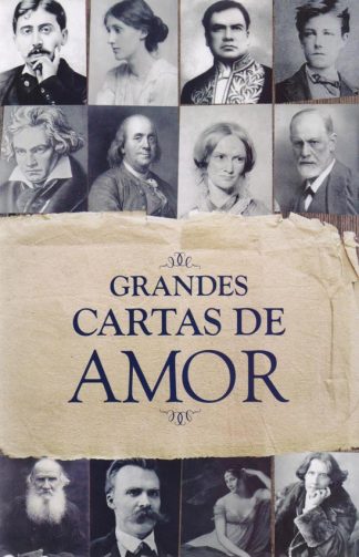 GRANDES CARTAS DE AMOR