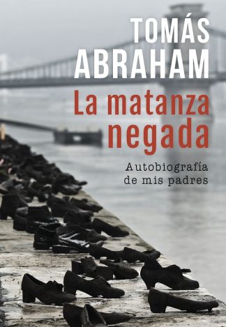 LA MATANZA NEGADA