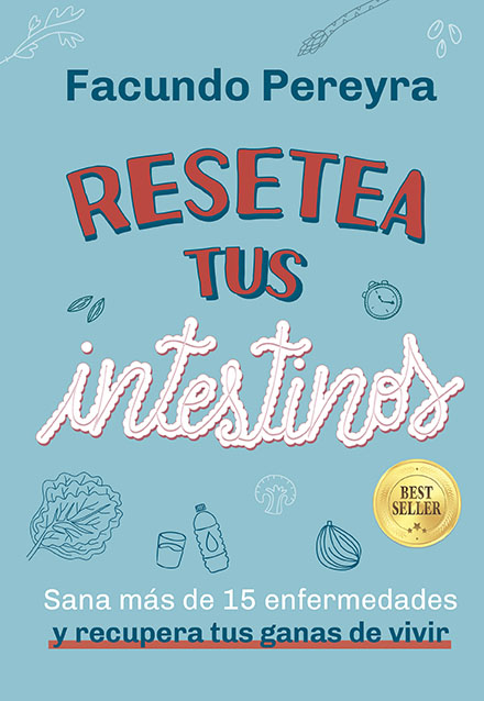 RESETEA TUS INTESTINOS. EDICION ANIVERSARIO