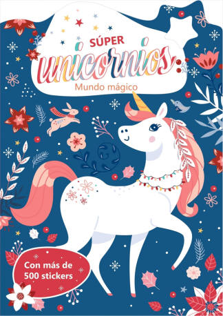 SUPER UNICORNIOS - MUNDO MAGICO