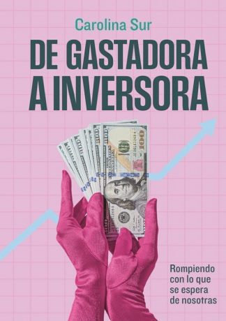 DE GASTADORA A INVERSORA