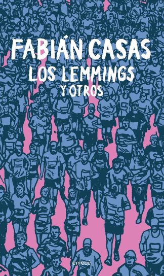 LOS LEMMINGS Y OTROS