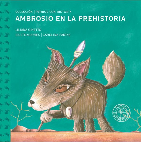 AMBROSIO EN LA PREHISTORIA