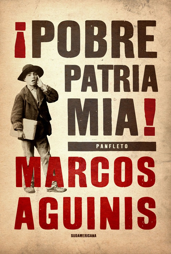 ¡POBRE PATRIA MIA!