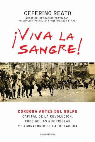 ¡VIVA LA SANGRE!