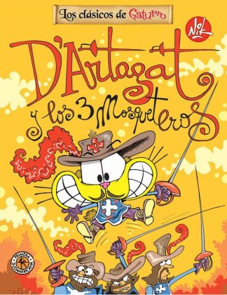 D'ARTAGAT Y LOS 3 MOSQUETEROS