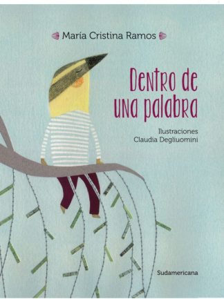 DENTRO DE UNA PALABRA