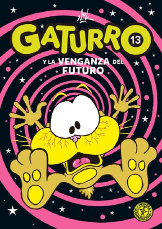 GATURRO 13. GATURRO Y LA VENGANZA DEL FUTURO