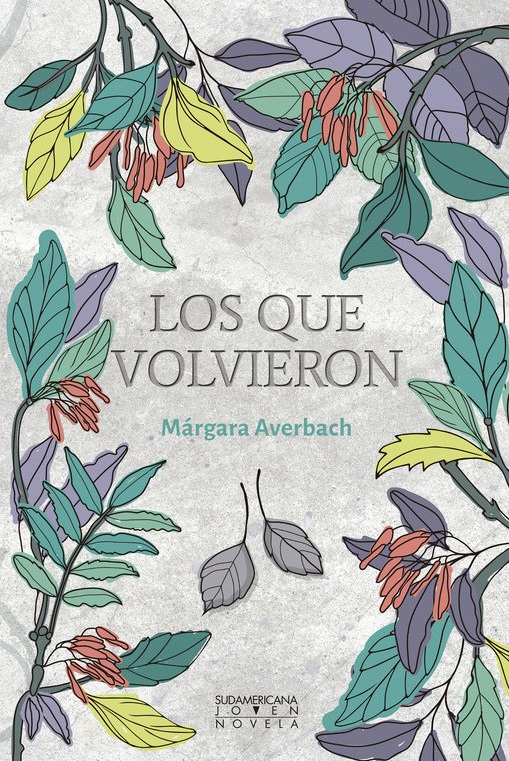 LOS QUE VOLVIERON