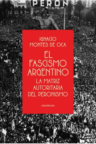 EL FASCISMO ARGENTINO